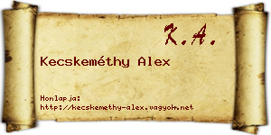 Kecskeméthy Alex névjegykártya